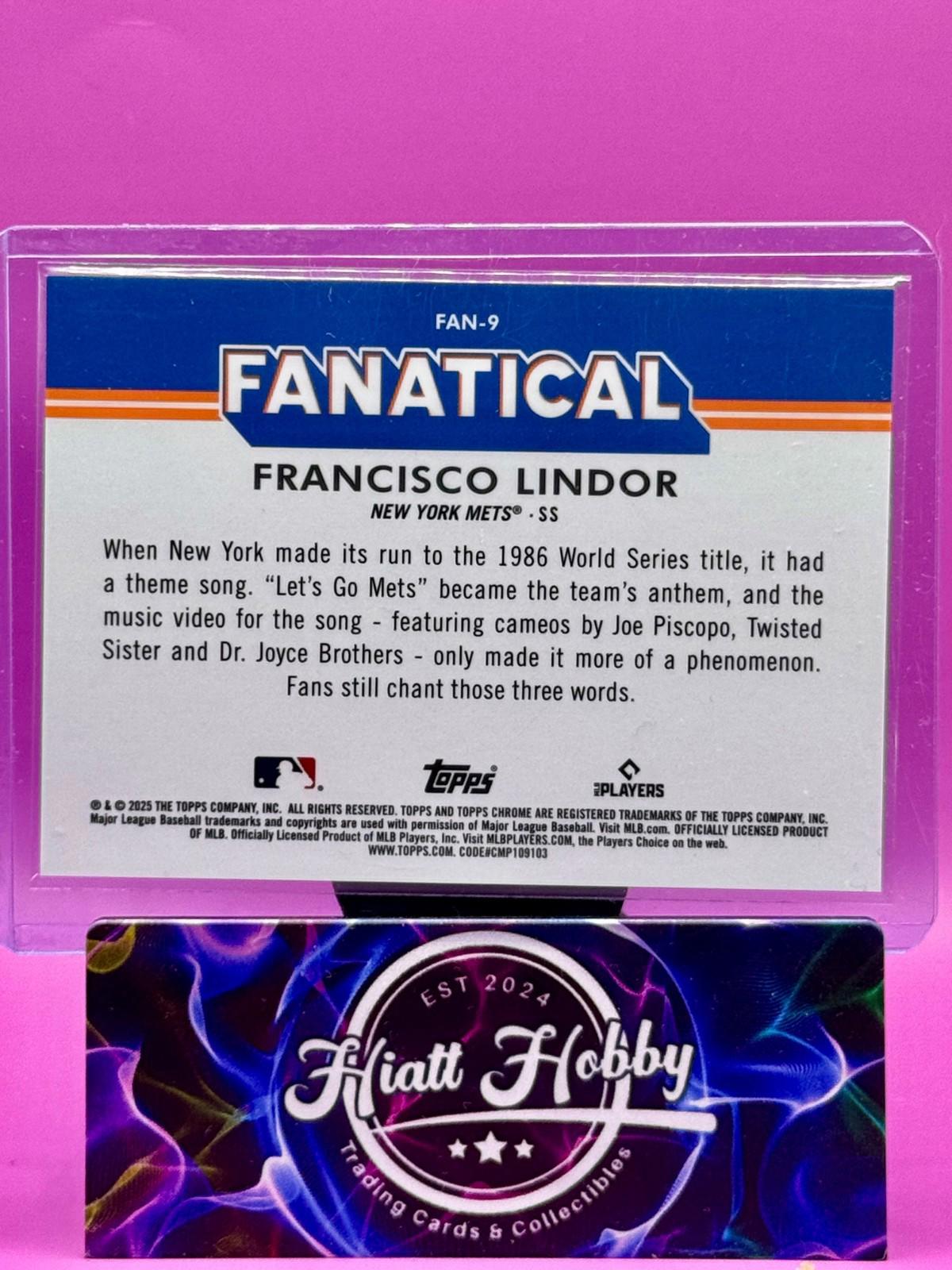 2025 Topps Chrome - Francisco Lindor #FAN-9 - Fanatical