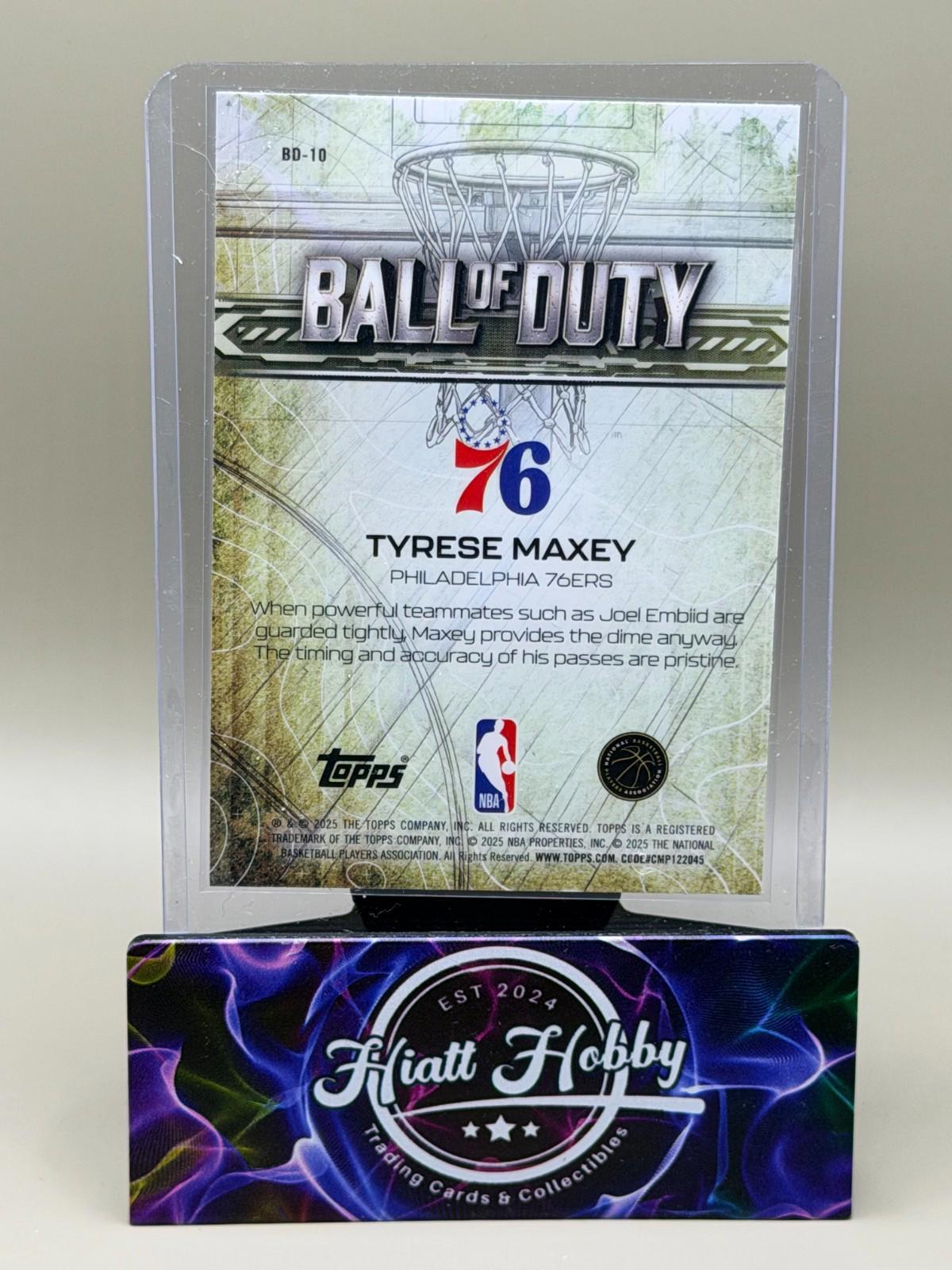 2025-26 Topps Chrome - Tyrese Maxey #BD-10 - Ball of Duty