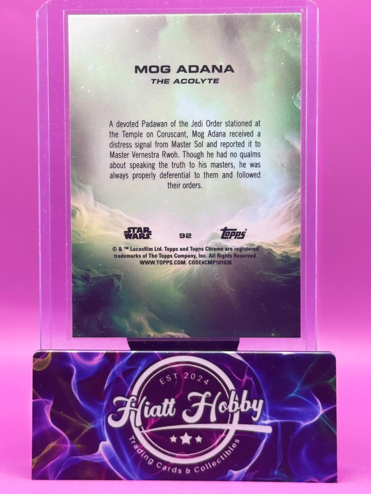 2025 Topps Chrome Star Wars - Mog Adana #92 - Raywave Refractor