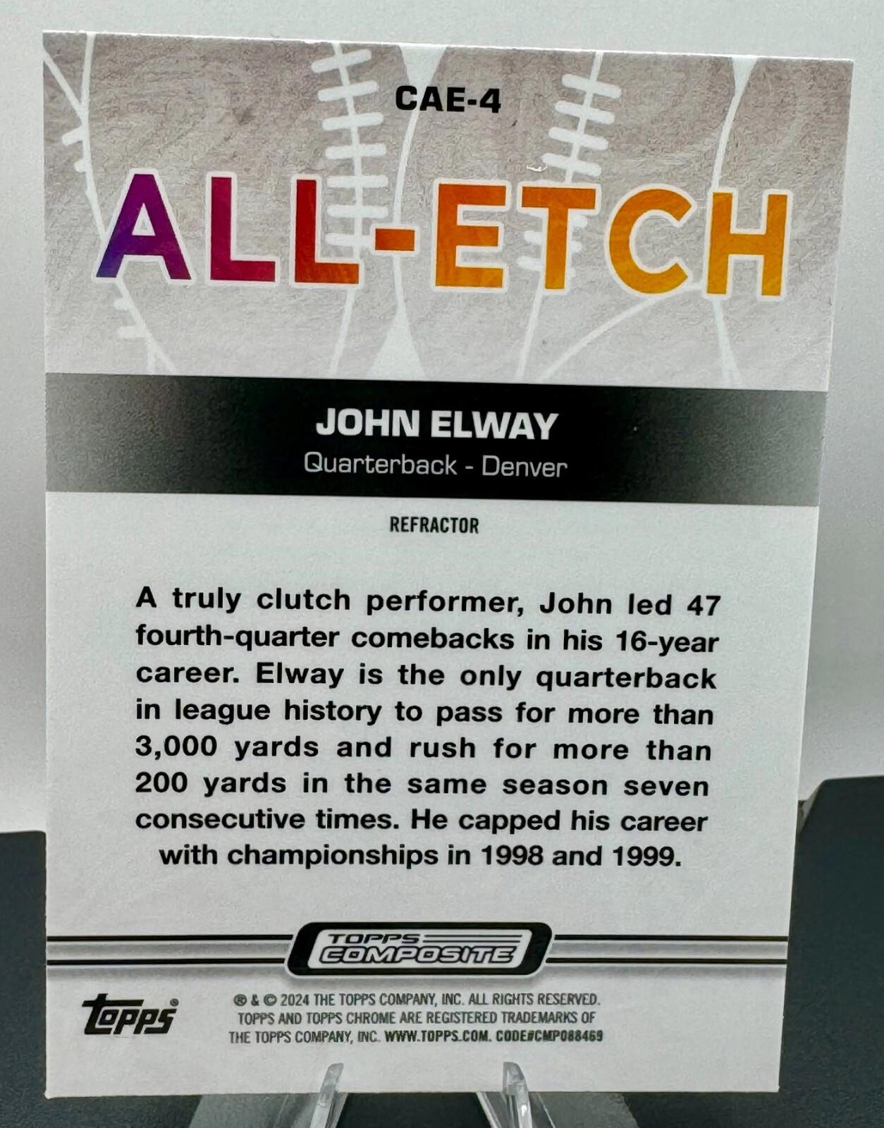 2023 Topps Composite - Topps Chrome All-Etch Refractor - John Elway #CAE-4