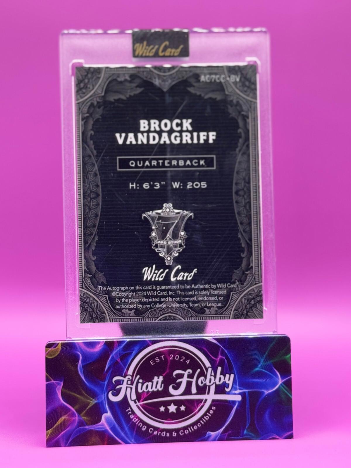 2024 Wild Card 7-Card Stud - Brock Vandagriff #AC7CC-BV -White Rainbow Auto 1/2