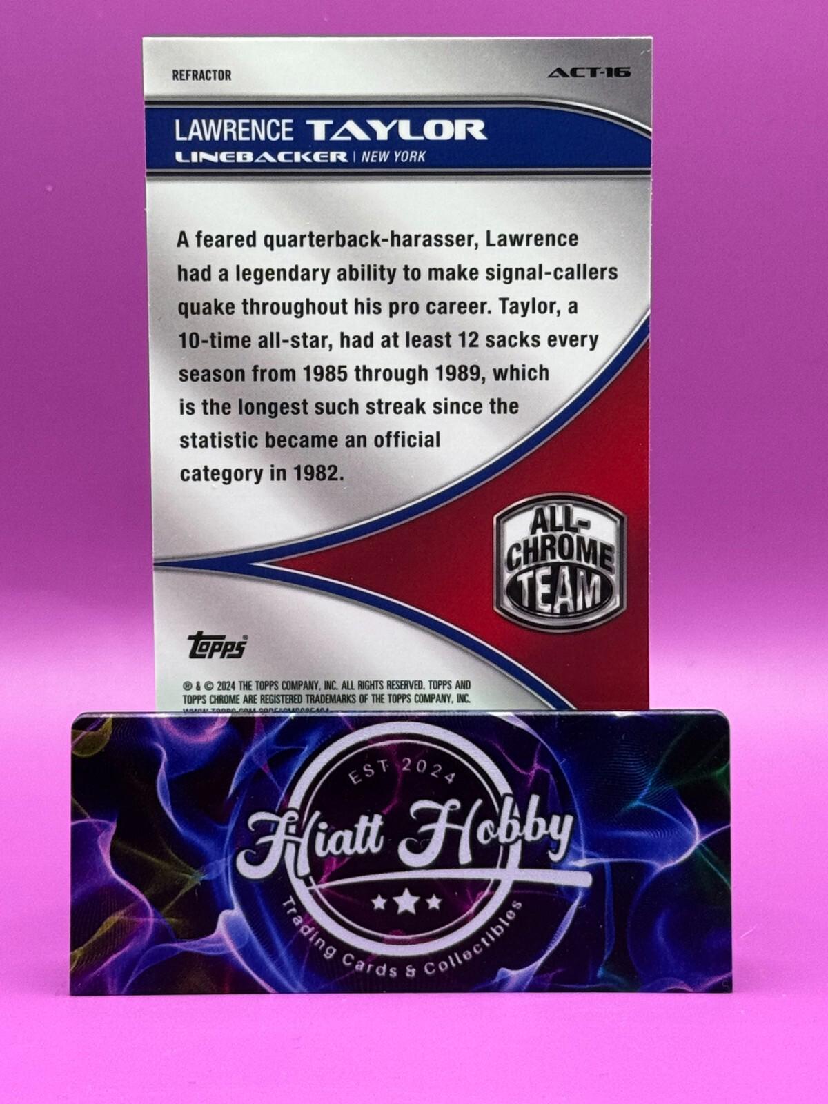 2024 Topps Chrome Football - Lawrence Taylor #ACT-16 - All Chrome Team Refractor