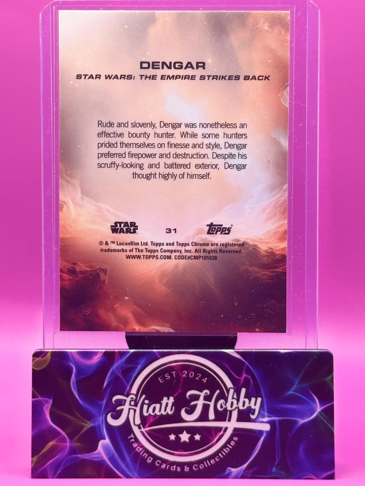 2025 Topps Chrome Star Wars - Dengar #31 - Prism Refractor