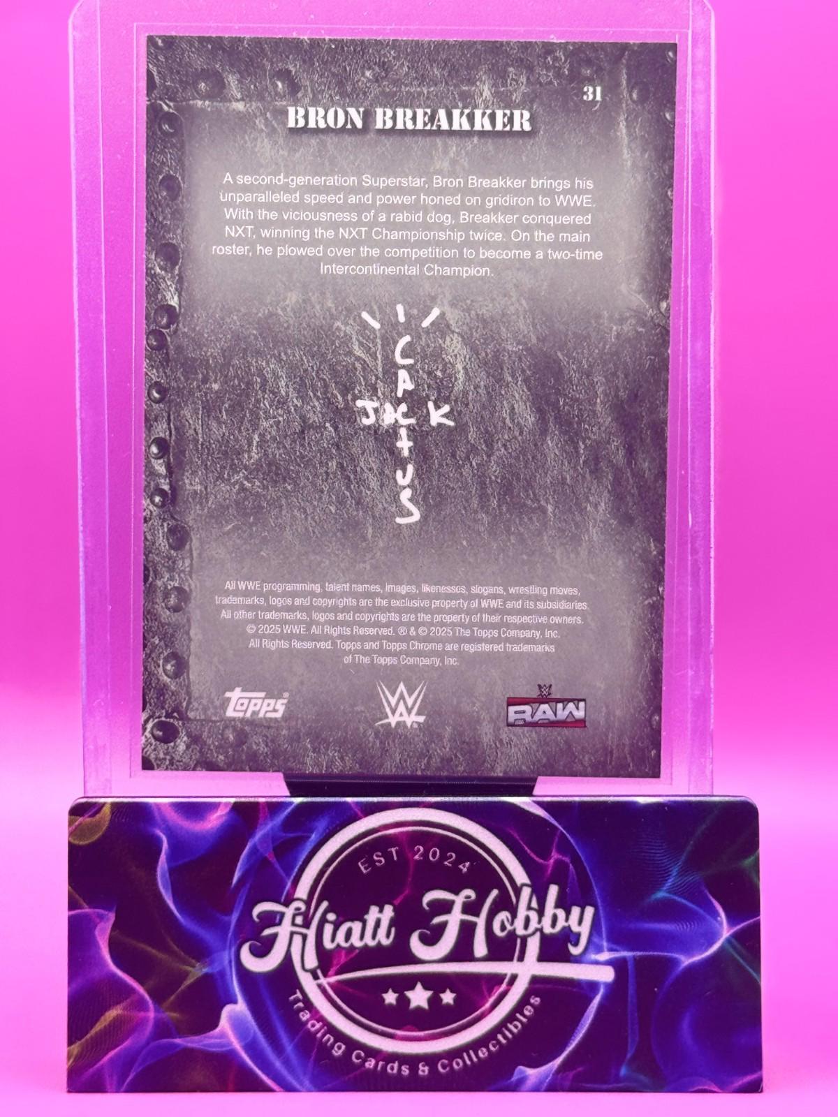 2025 Topps Chrome Cactus Jack WWE - Bron Breakker #31