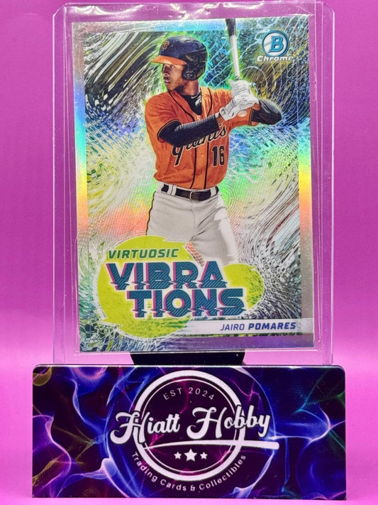 2022 Bowman - Virtuosic Vibrations Jairo Pomares #VV-18 (RC)