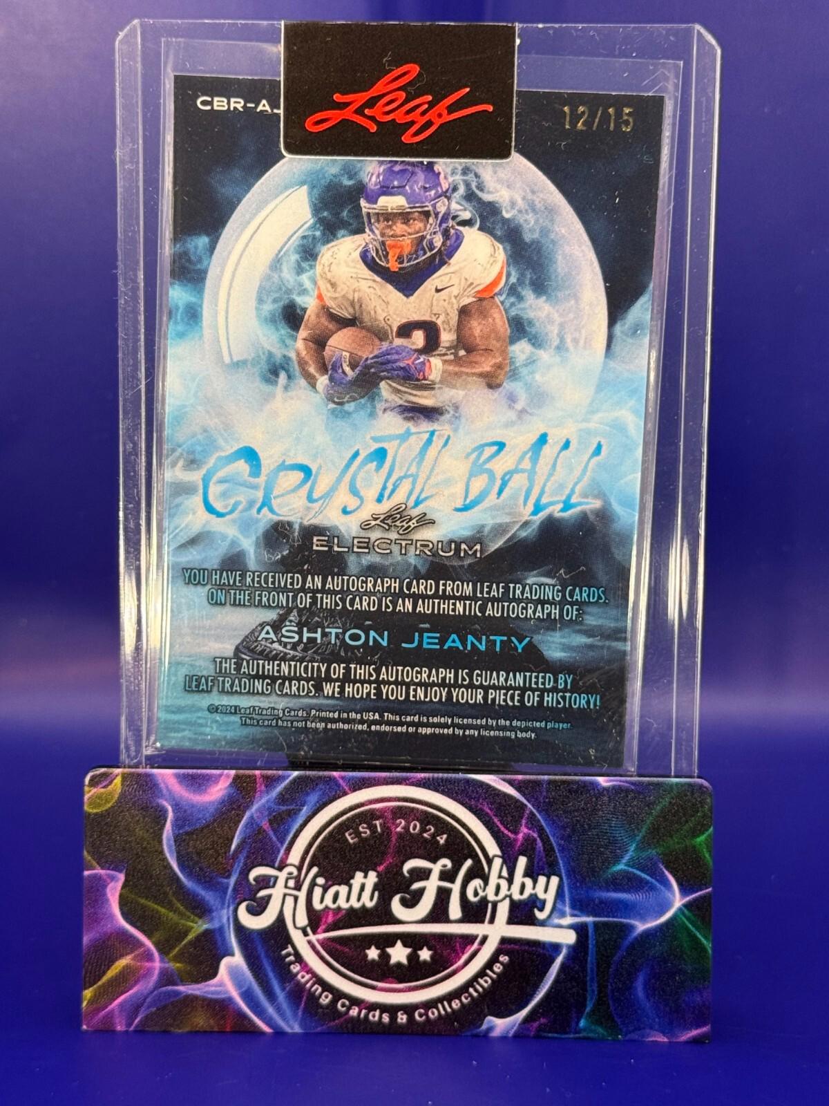 2024 Leaf Electrum Ashton Jeanty - All-American Crystal Ball Redemption Auto /15