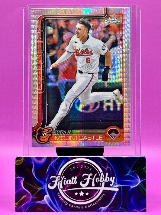 2025 Topps Chrome - Ryan Mountcastle #297 - Prism Refractor