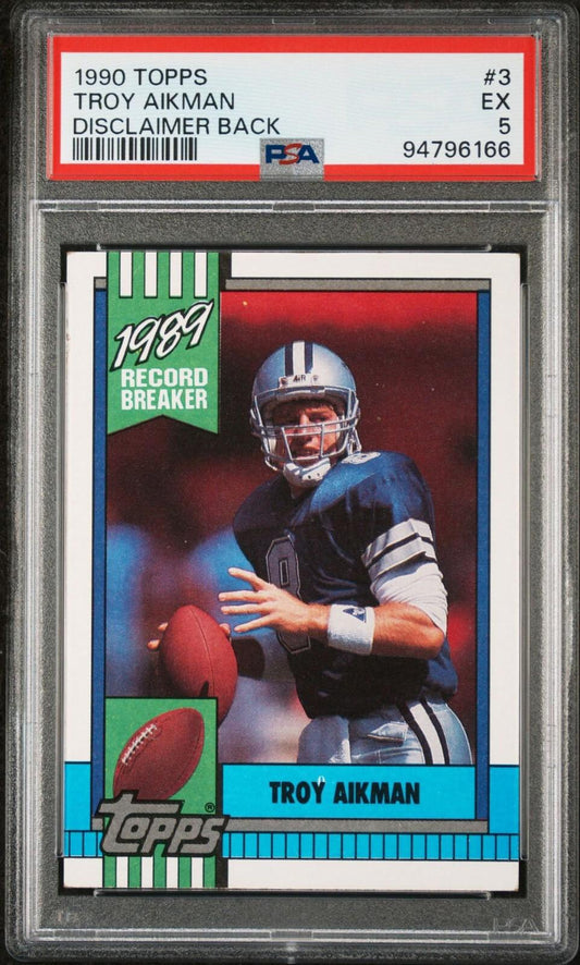 1990 Topps - Record Breaker #3 Troy Aikman - Disclaimer Back PSA 5