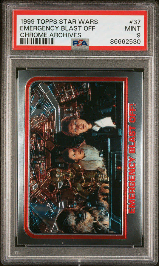 1999 TOPPS CHROME STAR WARS CHROME ARCHIVES EMERGENCY BLAST OFF CHROME ARCHIVES #37 - PSA 9