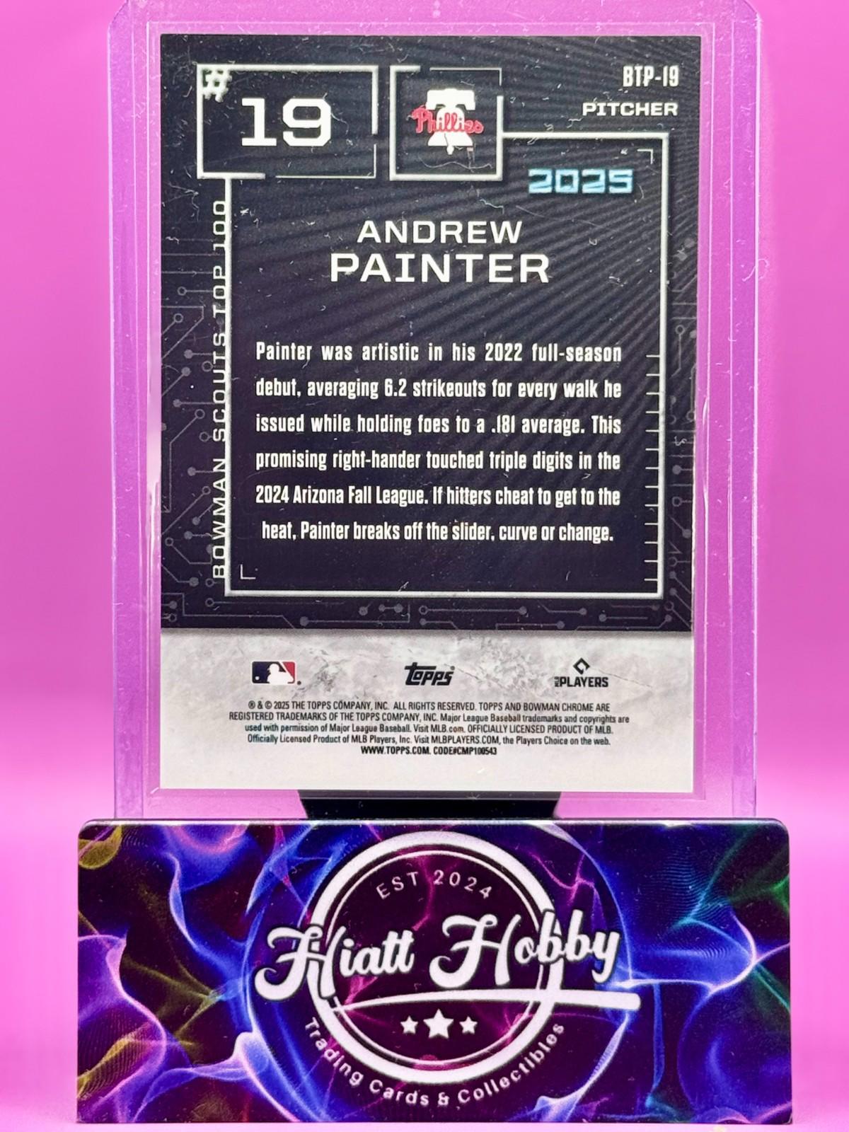 2025 Bowman Chrome - Andrew Painter #BTP-19 - Top Prospects - Gold /50 (RC)