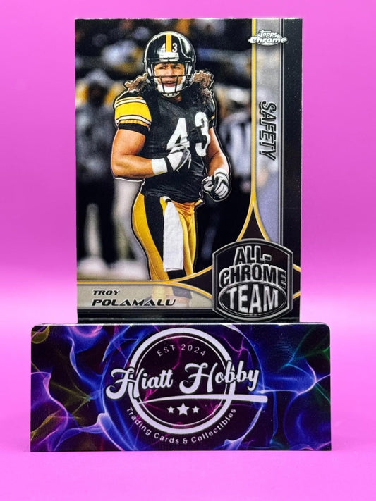 2024 Topps Chrome Football - Troy Polamalu #ACT-22 - All Chrome Team