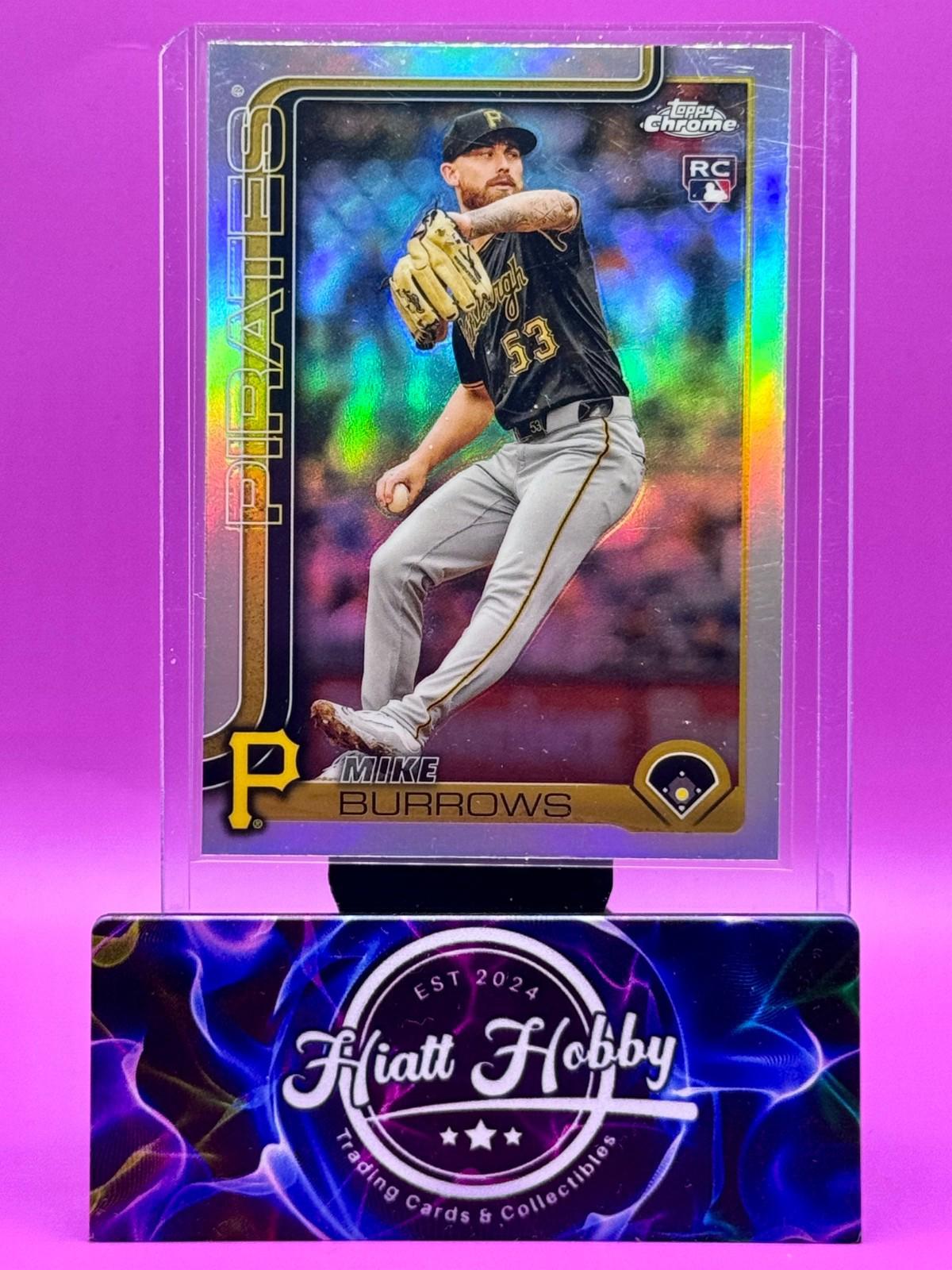 2025 Topps Chrome - Mike Burrows #78 - Refractor (RC)