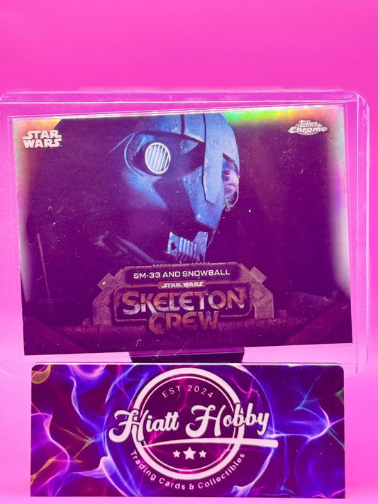 2025 Topps Chrome Star Wars - SM-33 and Snowball - SC-7 - Skeleton Crew - Refrac