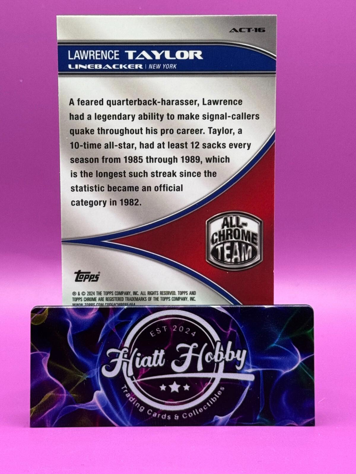 2024 Topps Chrome Football - Lawrence Taylor #ACT-16 - All Chrome Team